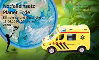 Notfalleinsatz Planet Erde - Ein Webinar zu Klimakrise und Gesundheit Notfalleinsatz Planet Erde - Ein Webinar zu Klimakrise und Gesundheit