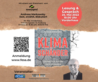 Lesung & Gespräch "Klimaschänder – Gewinner von gestern – Loser von morgen" von und mit Andreas Markowskys