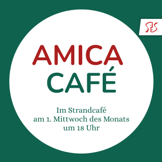 AMICA Café im Strandcafé, immer am ersten Mittwoch des Monats ab 18 Uhr