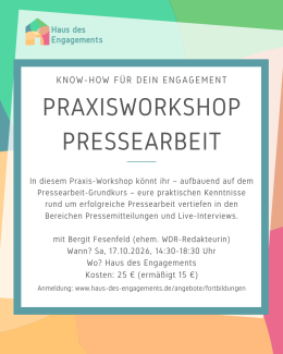 Praxis-Workshop Pressearbeit: Pressemitteilungen und Interviews